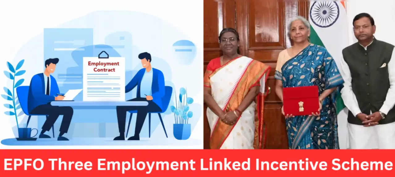 EPFO Three Employment Linked Incentive Scheme