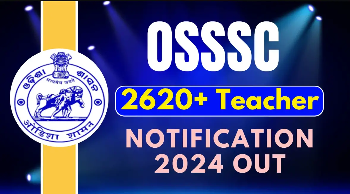 OSSSC Teacher Recruitment 2024